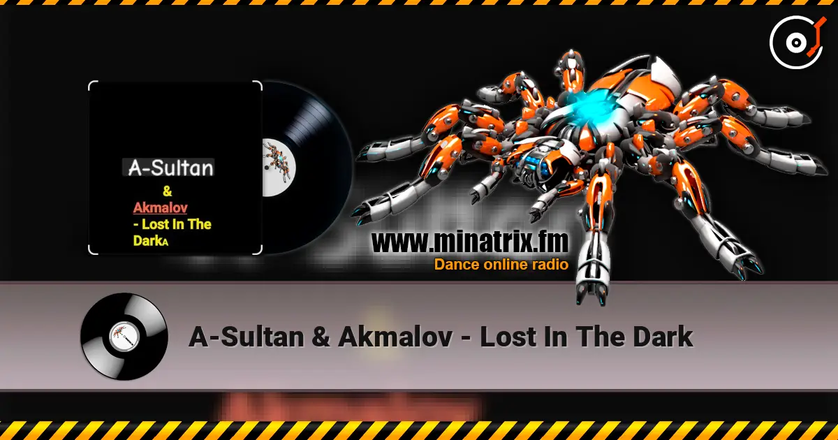 A-Sultan & Akmalov - Lost In The Dark listen online in high quality | Minatrix.FM