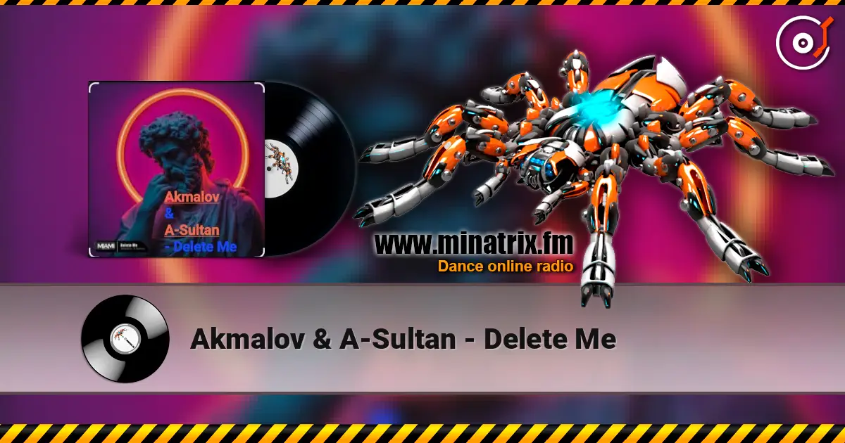 Akmalov & A-Sultan - Delete Me listen online in high quality | Minatrix.FM