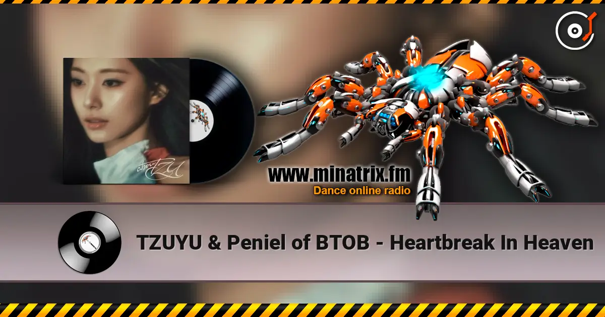 TZUYU & Peniel of BTOB - Heartbreak In Heaven listen online in high quality | Minatrix.FM