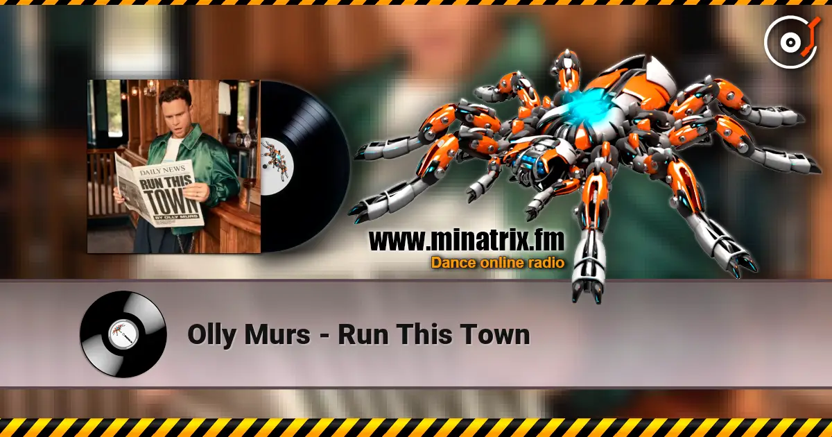 Olly Murs - Run This Town listen online in high quality | Minatrix.FM