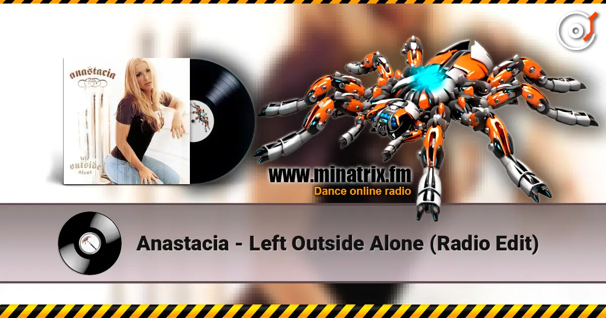 Anastacia - Left Outside Alone (Radio Edit) listen online in high quality | Minatrix.FM