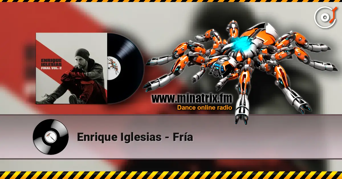 Enrique Iglesias - Fría listen online in high quality | Minatrix.FM