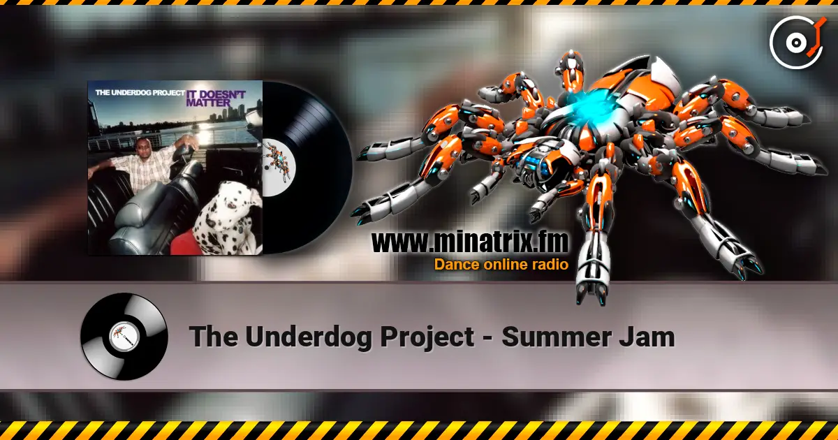 The Underdog Project - Summer Jam слухати онлайн у високій якості | Minatrix.FM