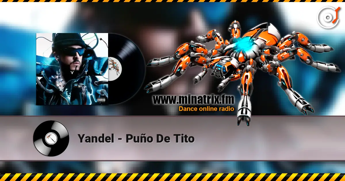 Yandel - Puño De Tito listen online in high quality | Minatrix.FM