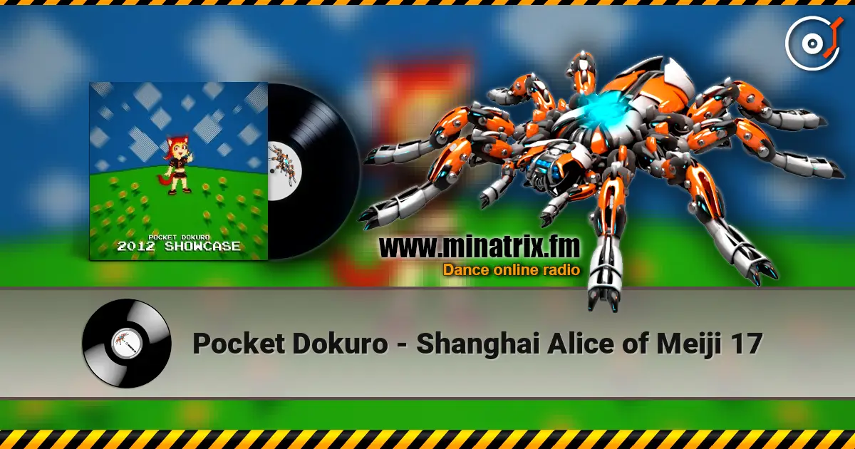 Pocket Dokuro - Shanghai Alice of Meiji 17 listen online in high quality | Minatrix.FM