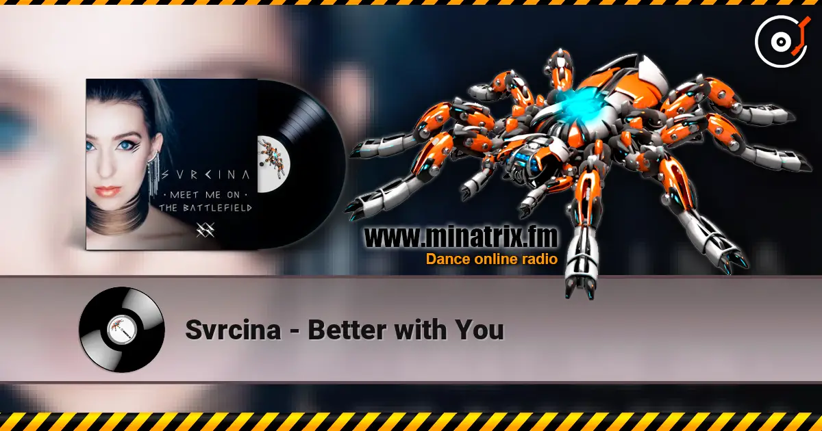 Svrcina - Better with You listen online in high quality | Minatrix.FM