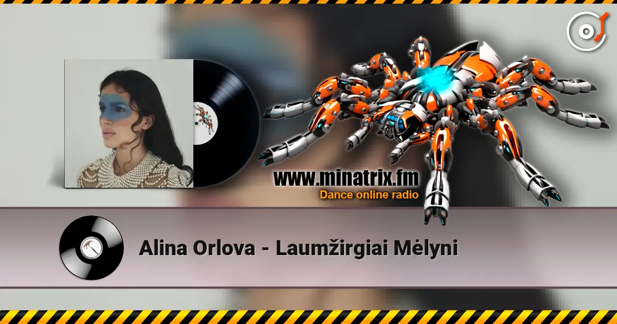 Alina Orlova - Laumžirgiai Mėlyni listen online in high quality | Minatrix.FM