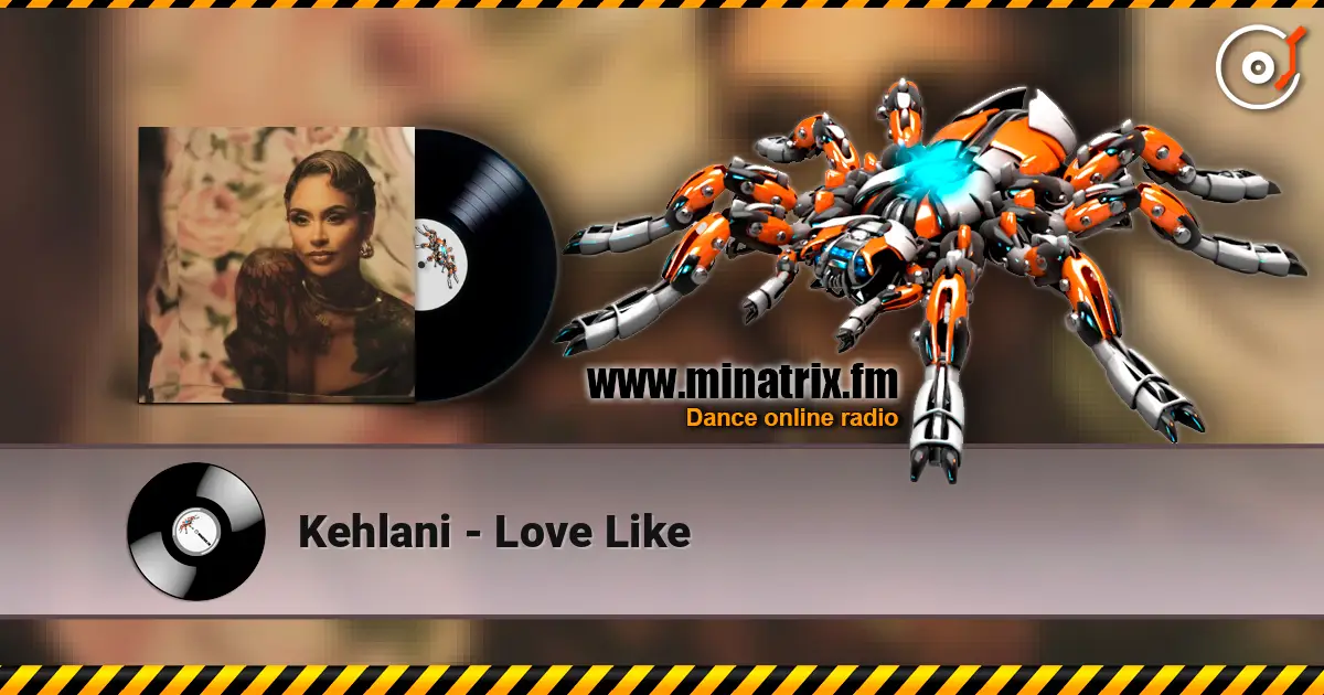 Kehlani - Love Like listen online in high quality | Minatrix.FM