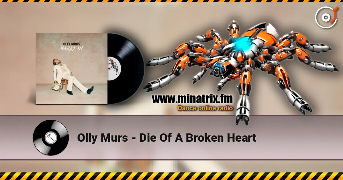 Olly Murs - Die Of A Broken Heart listen online in high quality | Minatrix.FM