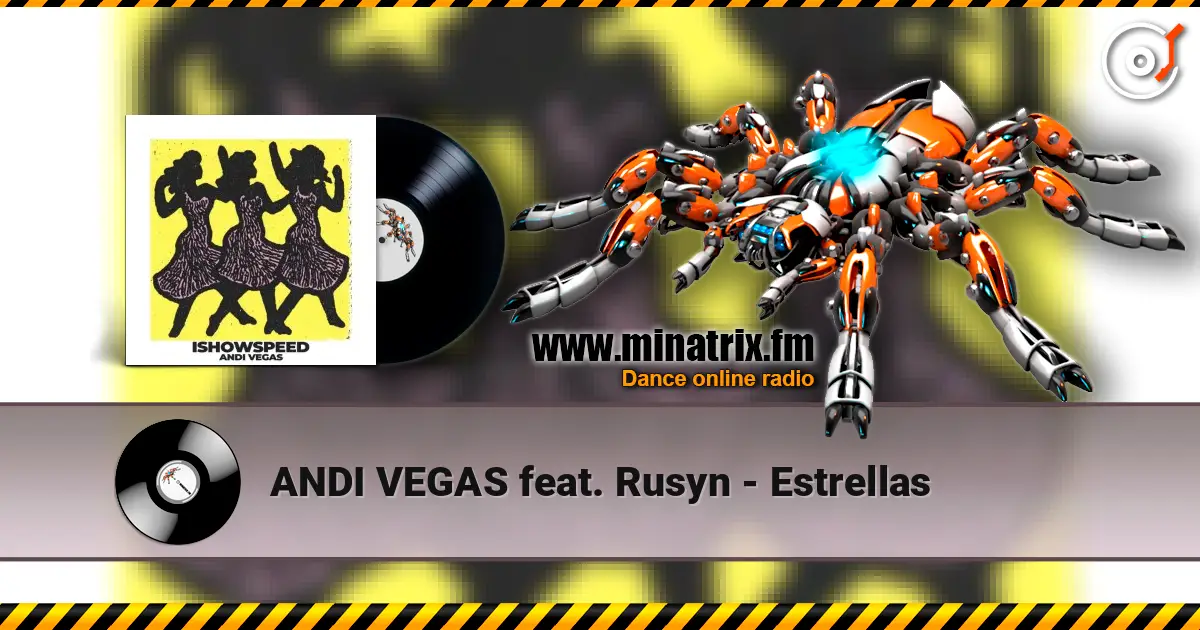 ANDI VEGAS feat. Rusyn - Estrellas слухати онлайн у високій якості | Minatrix.FM