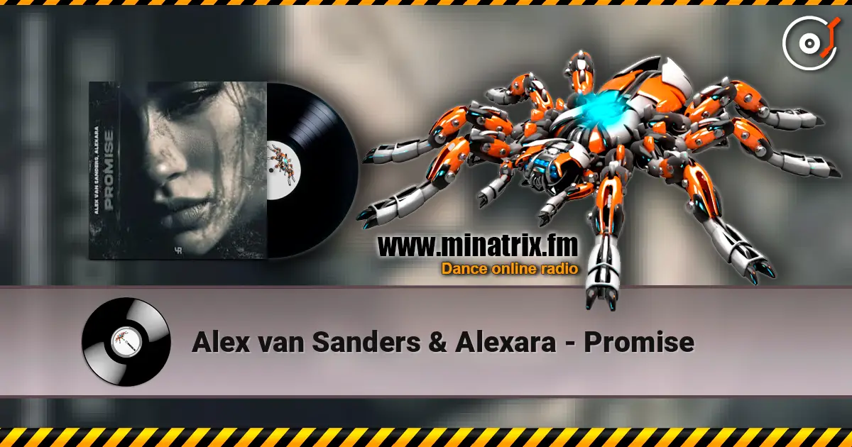 Alex van Sanders & Alexara - Promise слухати онлайн у високій якості | Minatrix.FM