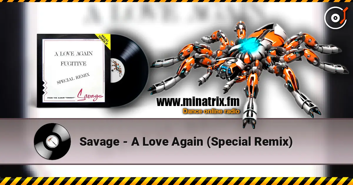 Savage - A Love Again (Special Remix) listen online in high quality | Minatrix.FM