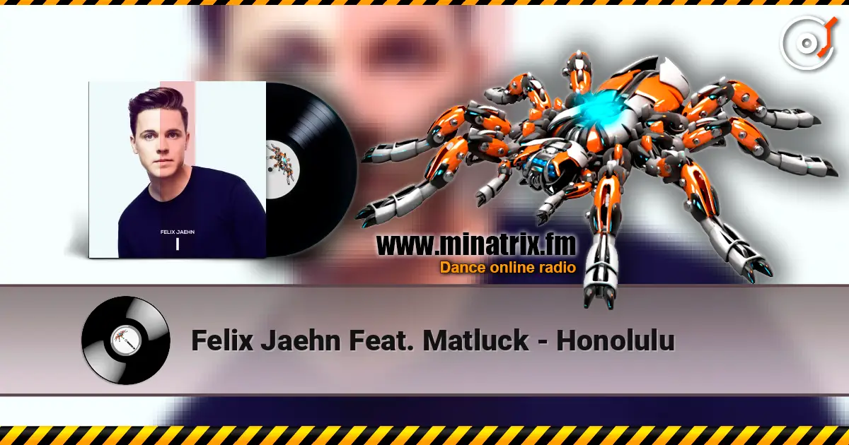 Felix Jaehn Feat. Matluck - Honolulu listen online in high quality | Minatrix.FM