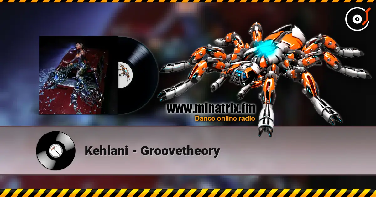 Kehlani - Groovetheory listen online in high quality | Minatrix.FM