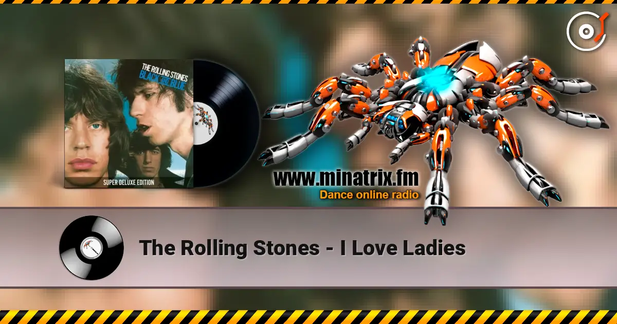 The Rolling Stones - I Love Ladies listen online in high quality | Minatrix.FM