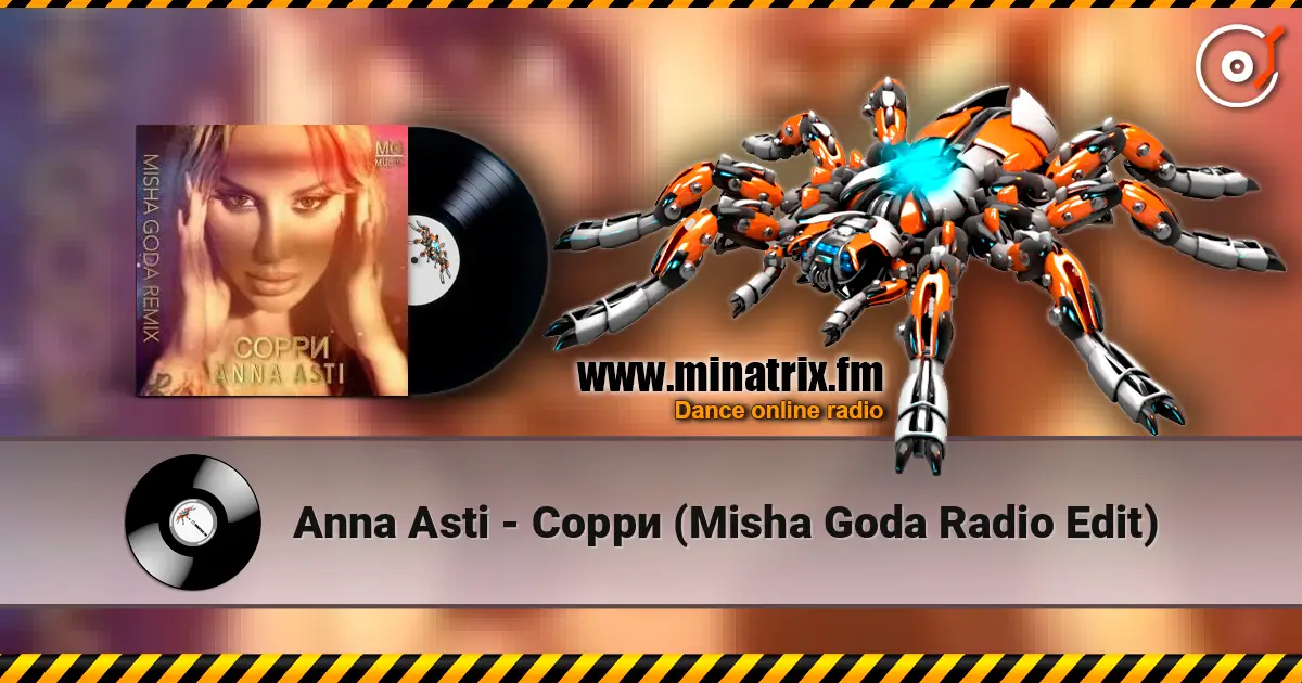 Anna Asti - Сорри (Misha Goda Radio Edit) listen online in high quality | Minatrix.FM