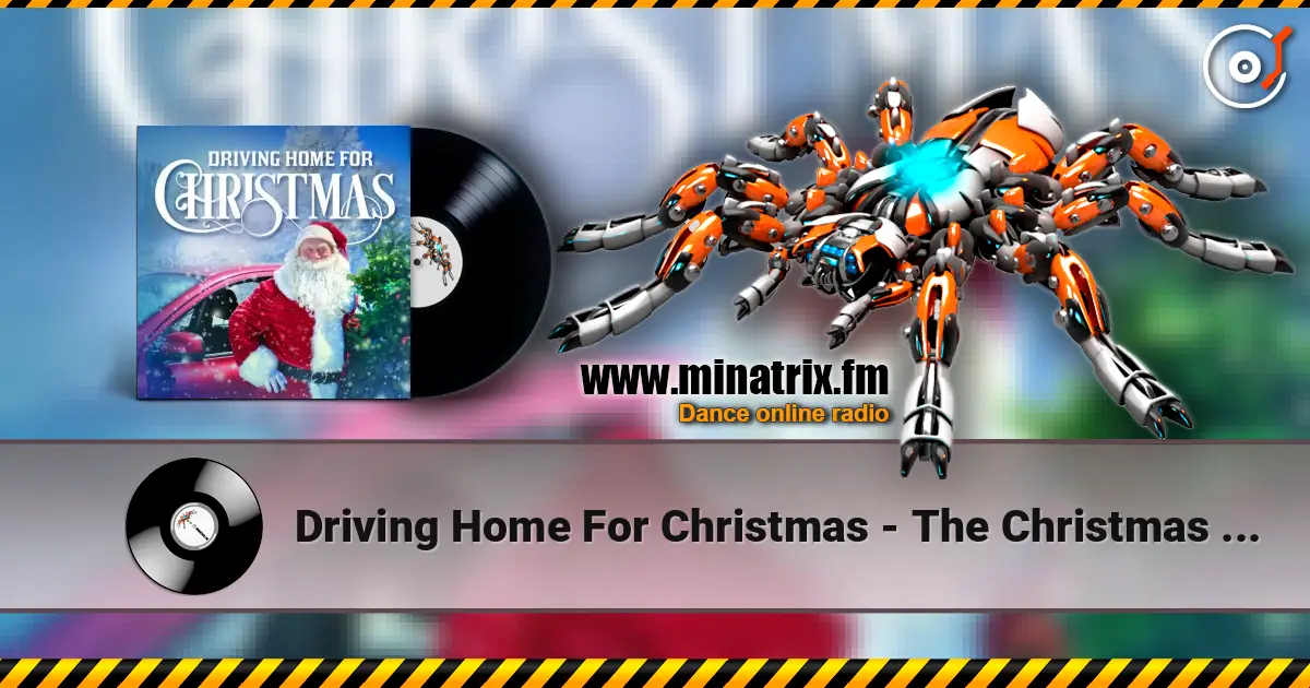 Driving Home For Christmas - The Christmas Band слухати онлайн у високій якості | Minatrix.FM