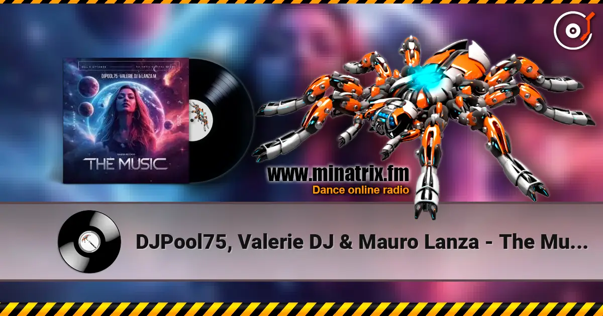 DJPool75, Valerie DJ & Mauro Lanza - The Music (Alternative Mix) слухати онлайн у високій якості | Minatrix.FM