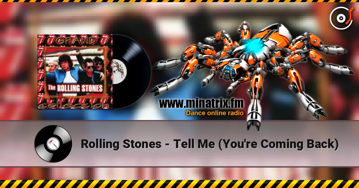 Rolling Stones - Tell Me (You're Coming Back) listen online in high quality | Minatrix.FM