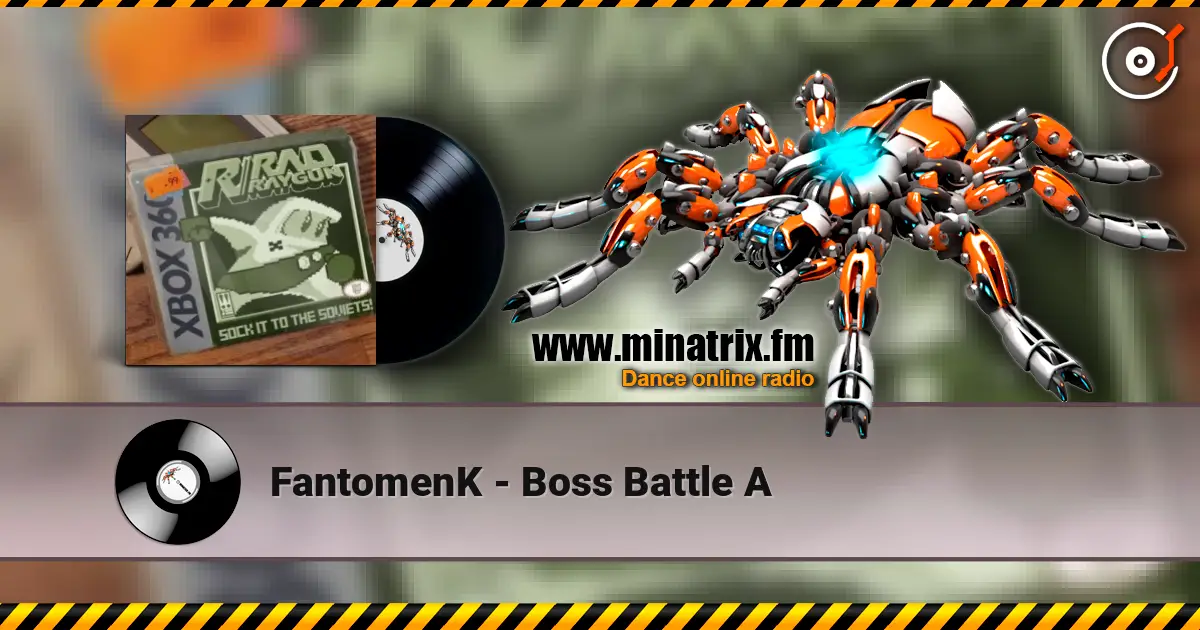 FantomenK - Boss Battle A listen online in high quality | Minatrix.FM