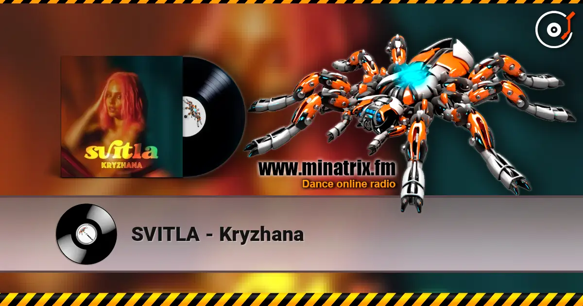 SVITLA - Kryzhana слухати онлайн у високій якості | Minatrix.FM