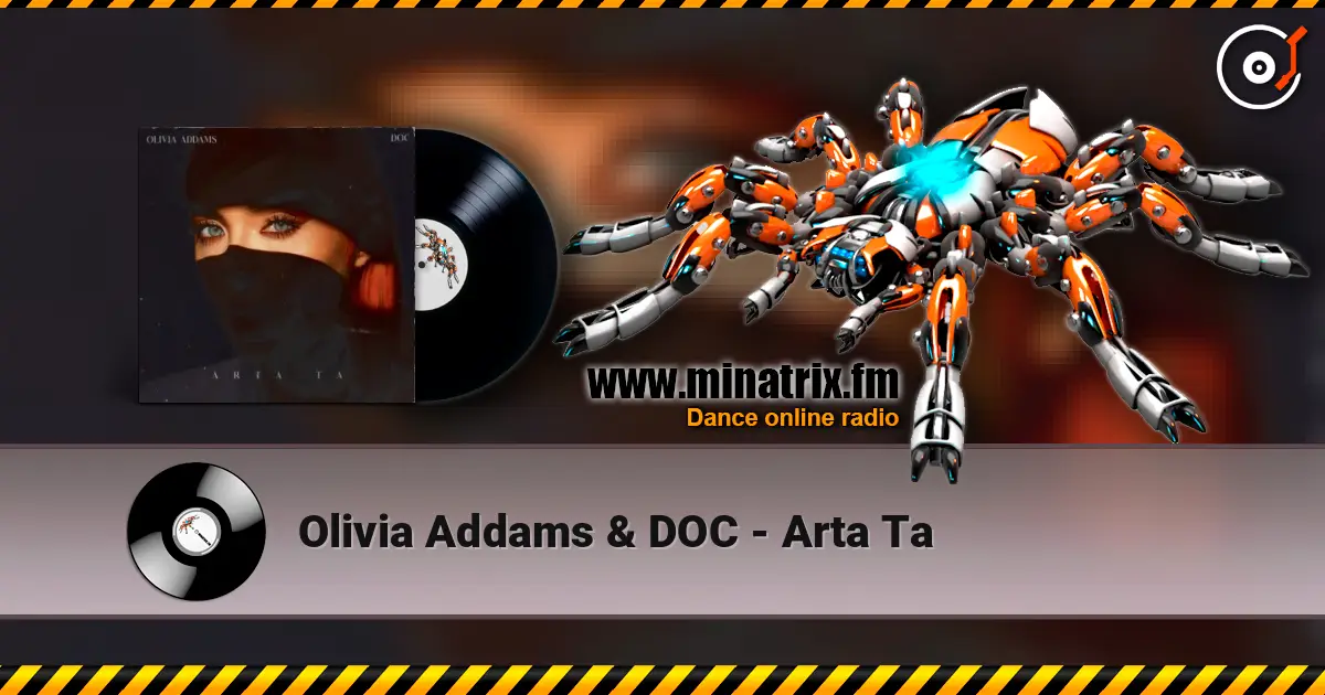 Olivia Addams & DOC - Arta Ta слухати онлайн у високій якості | Minatrix.FM