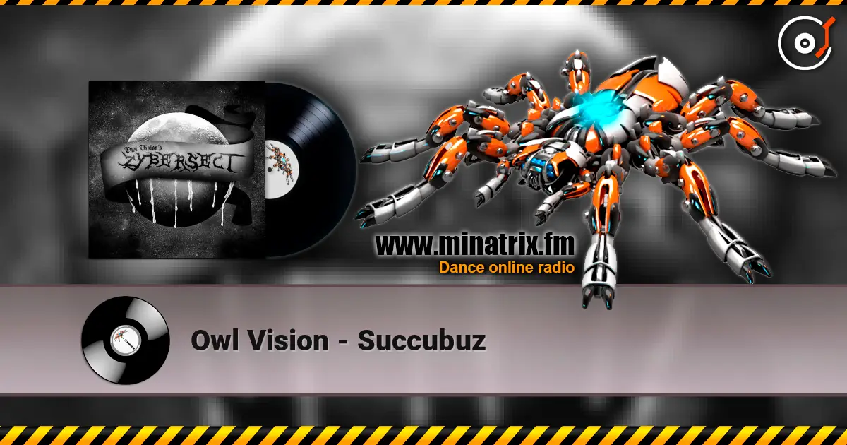 Owl Vision - Succubuz слухати онлайн у високій якості | Minatrix.FM