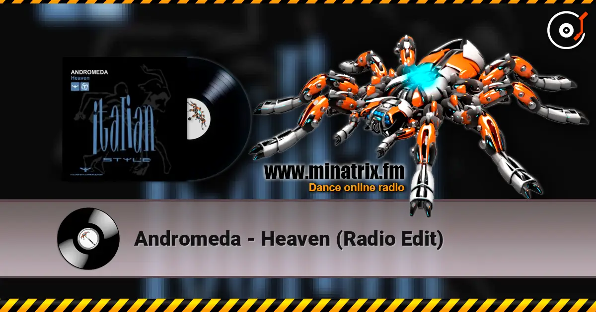 Andromeda - Heaven (Radio Edit) listen online in high quality | Minatrix.FM