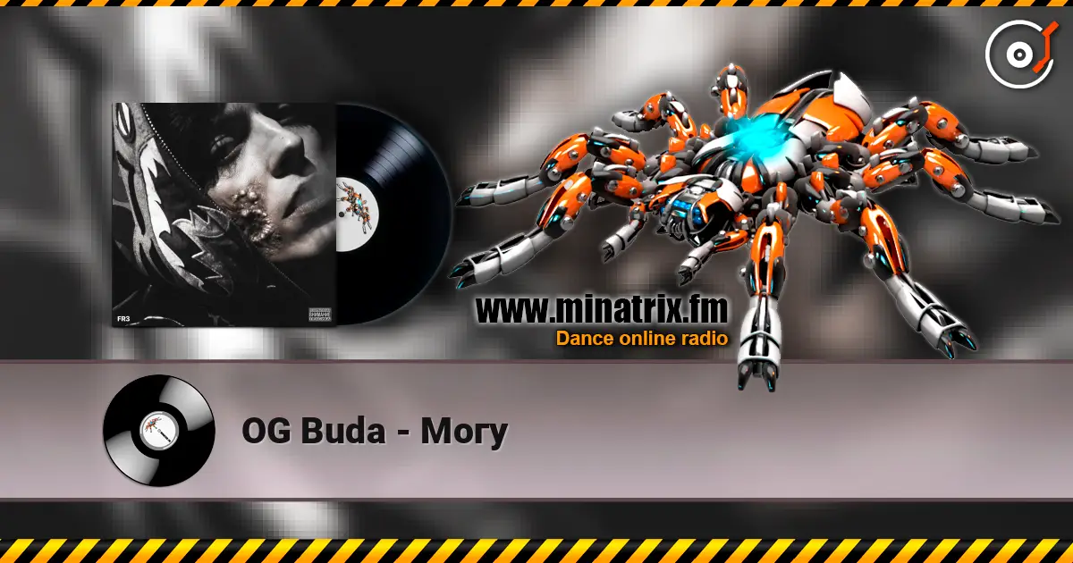 OG Buda - Могу слухати онлайн у високій якості | Minatrix.FM
