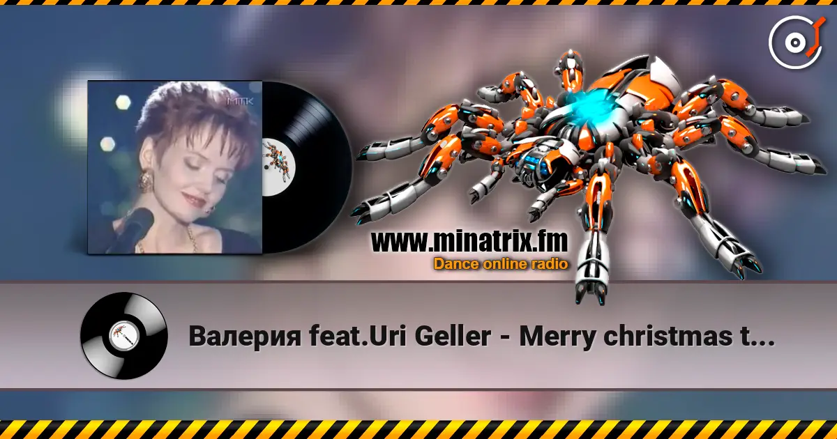 Валерия feat.Uri Geller - Merry christmas to the world listen online in high quality | Minatrix.FM