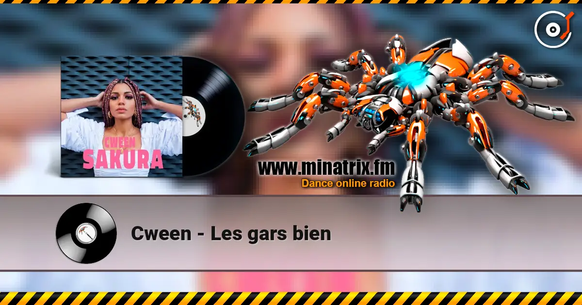 Cween - Les gars bien слухати онлайн у високій якості | Minatrix.FM