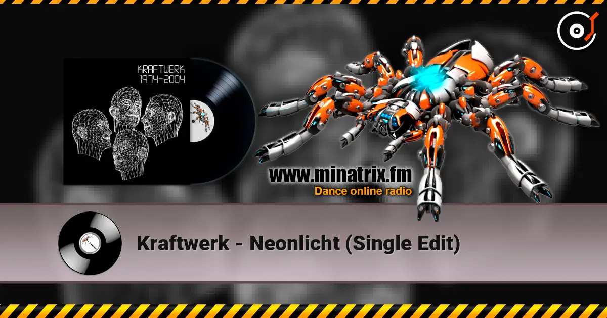Kraftwerk - Neonlicht (Single Edit) listen online in high quality | Minatrix.FM