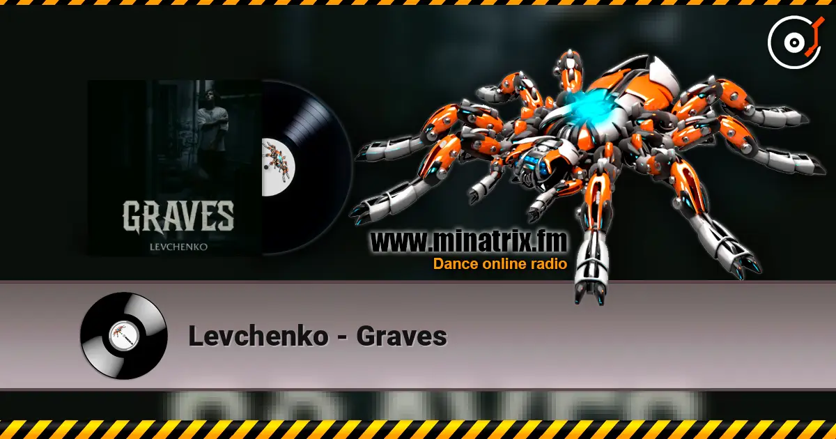 Levchenko - Graves listen online in high quality | Minatrix.FM