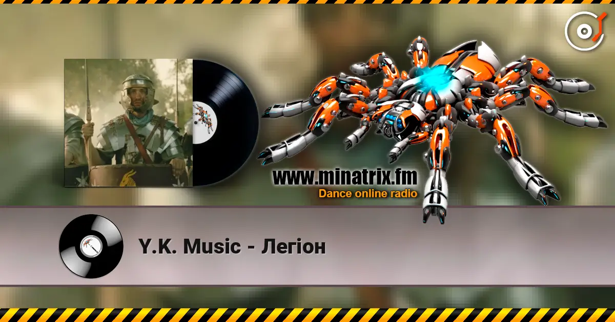 Y.K. Music - Легіон слухати онлайн у високій якості | Minatrix.FM