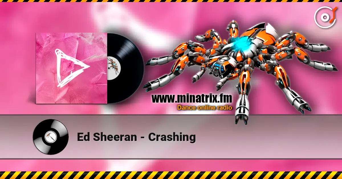 Ed Sheeran - Crashing listen online in high quality | Minatrix.FM
