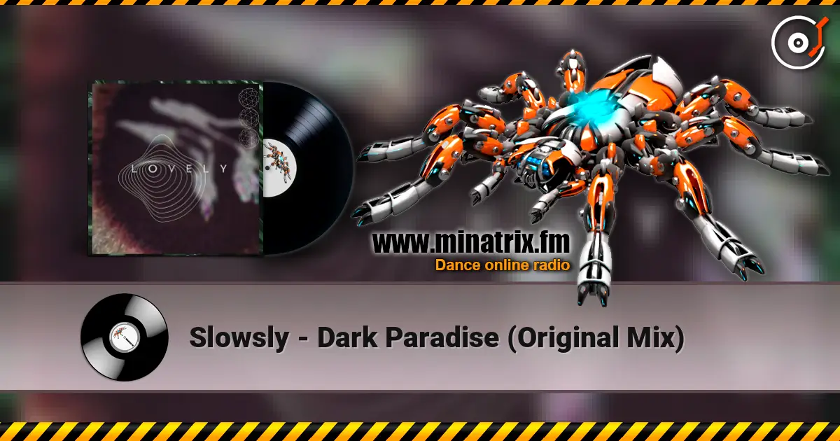 Slowsly - Dark Paradise (Original Mix) слухати онлайн у високій якості | Minatrix.FM