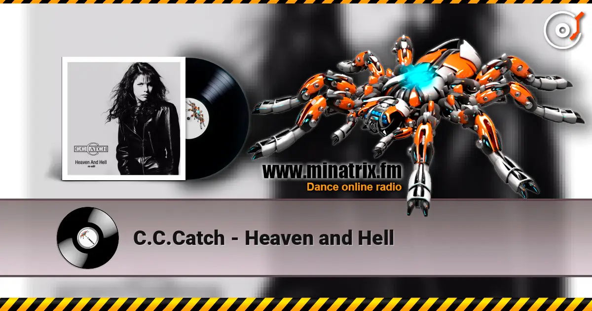 C.C.Catch - Heaven and Hell listen online in high quality | Minatrix.FM