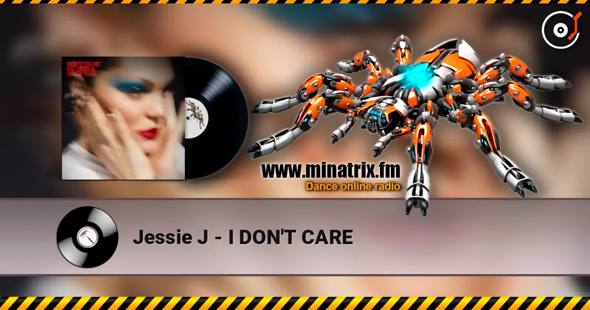 Jessie J - I DON'T CARE слухати онлайн у високій якості | Minatrix.FM