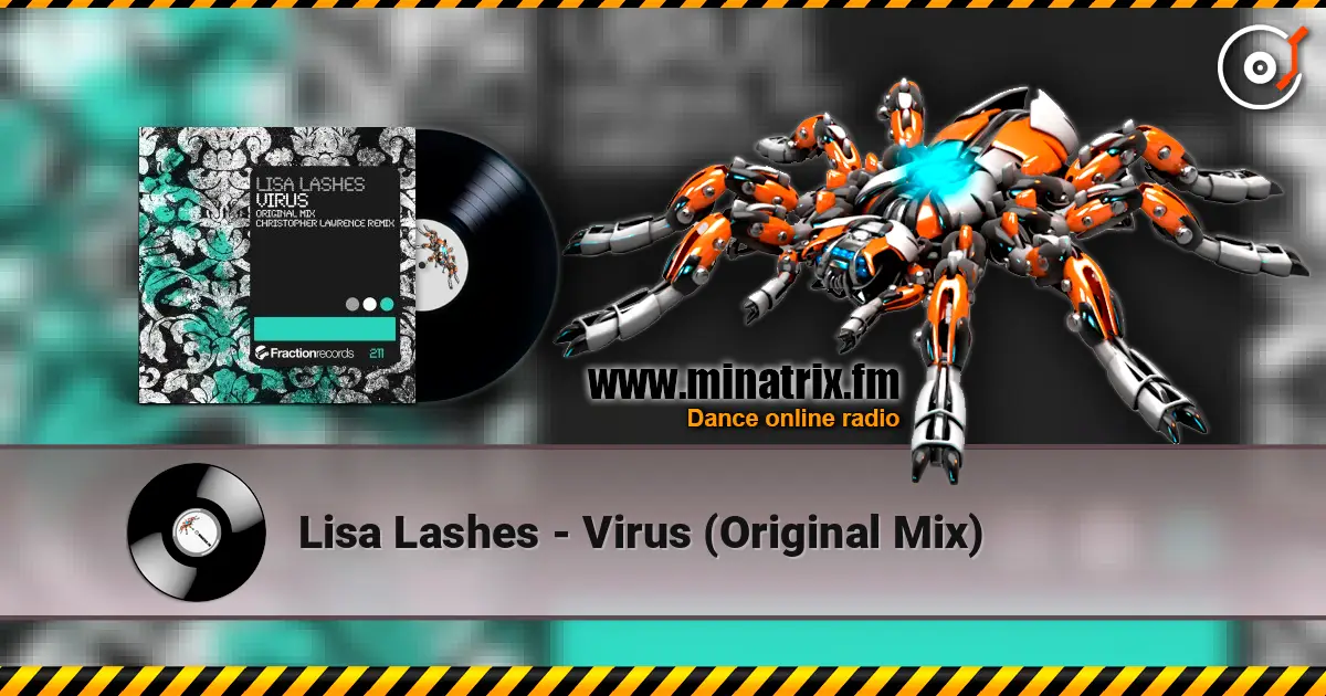 Lisa Lashes - Virus (Original Mix) listen online in high quality | Minatrix.FM