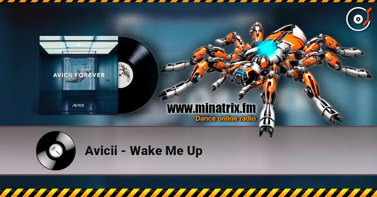 Avicii - Wake Me Up listen online in high quality | Minatrix.FM