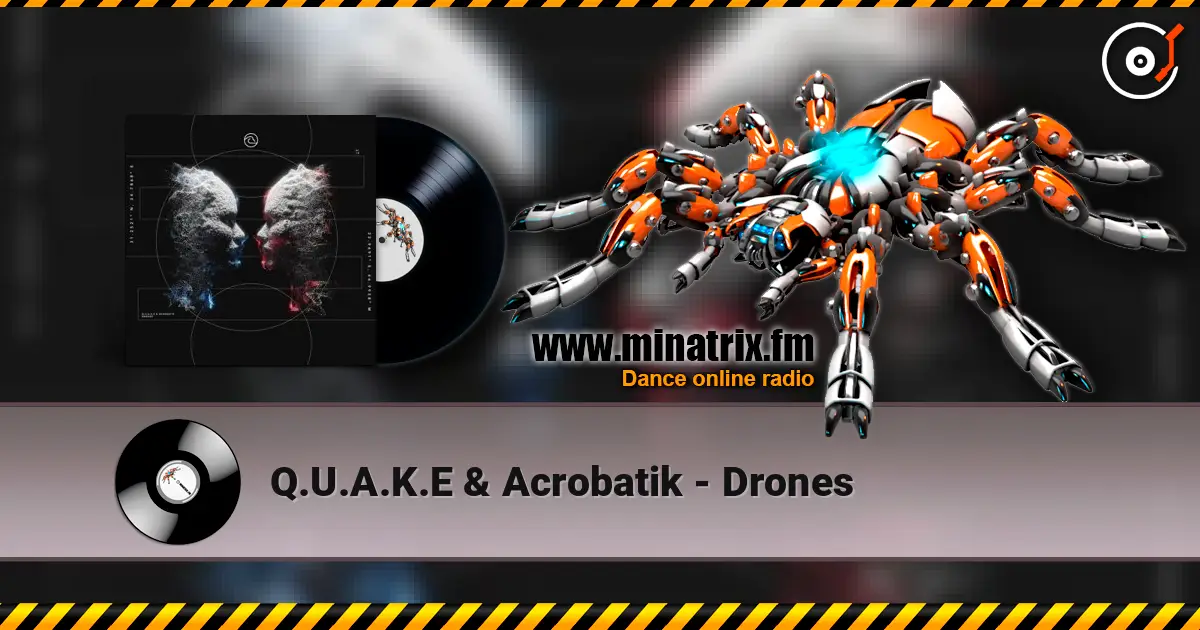 Q.U.A.K.E & Acrobatik - Drones listen online in high quality | Minatrix.FM