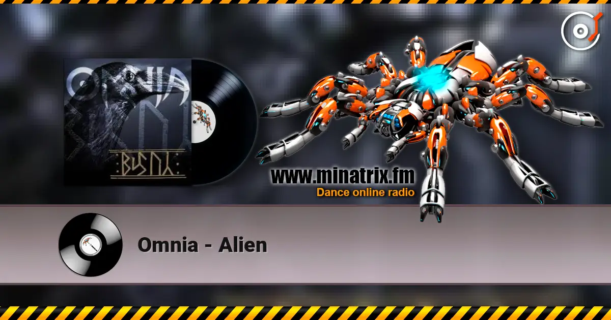 Omnia - Alien listen online in high quality | Minatrix.FM