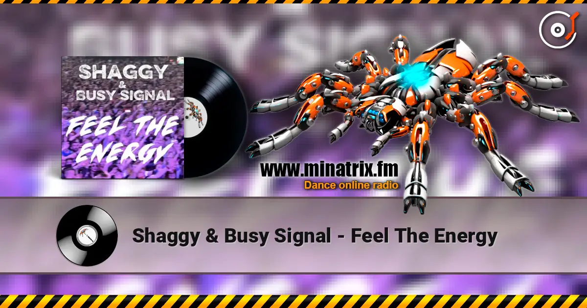 Shaggy & Busy Signal - Feel The Energy слухати онлайн у високій якості | Minatrix.FM