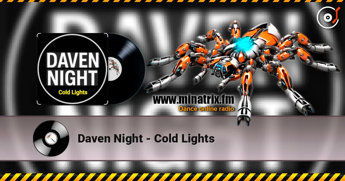 Daven Night - Cold Lights слухати онлайн у високій якості | Minatrix.FM