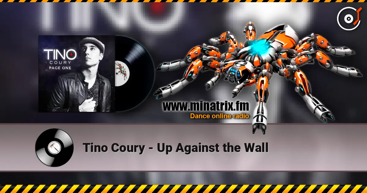 Tino Coury - Up Against the Wall слухати онлайн у високій якості | Minatrix.FM