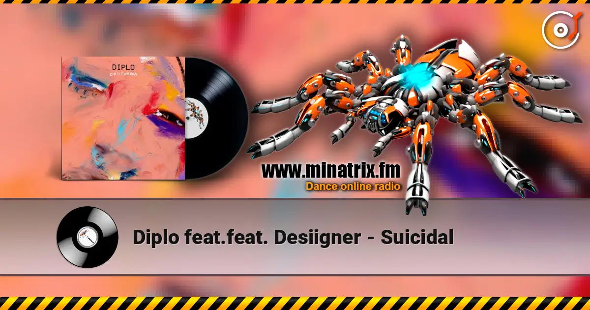 Diplo feat.feat. Desiigner - Suicidal listen online in high quality | Minatrix.FM