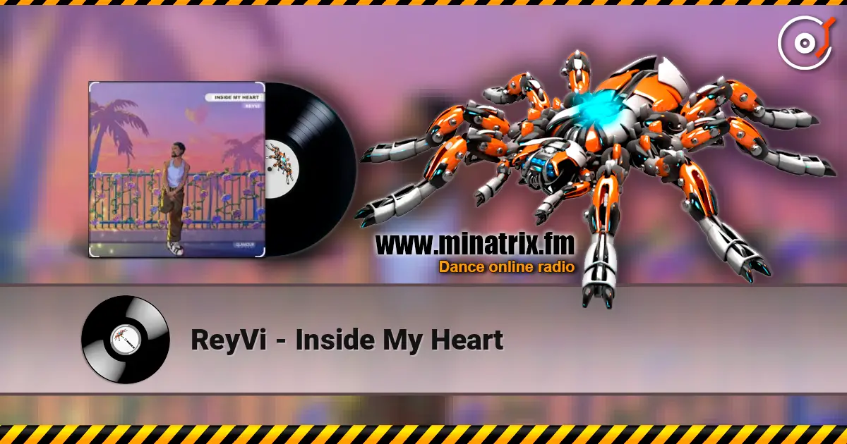 ReyVi - Inside My Heart слухати онлайн у високій якості | Minatrix.FM