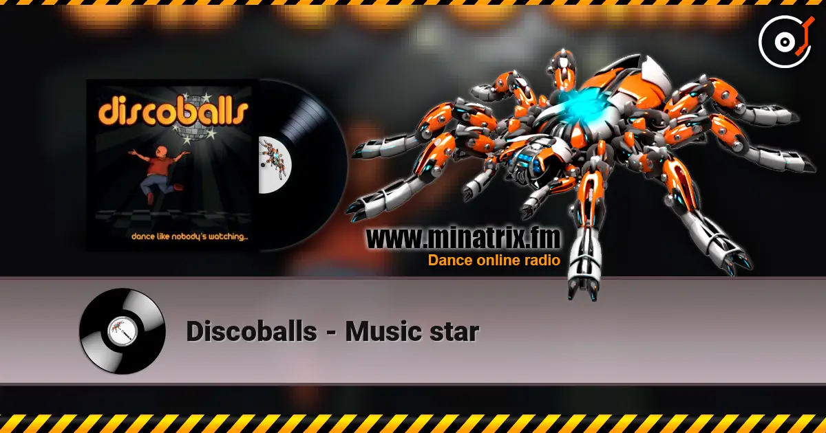 Discoballs - Music star listen online in high quality | Minatrix.FM
