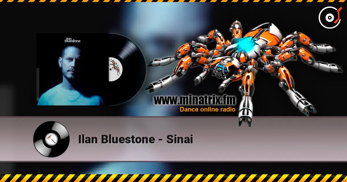 Ilan Bluestone - Sinai listen online in high quality | Minatrix.FM
