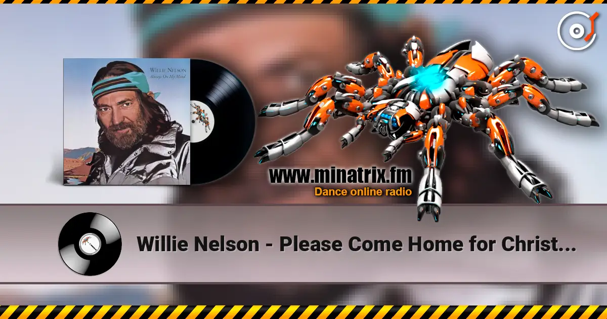 Willie Nelson - Please Come Home for Christmas listen online in high quality | Minatrix.FM